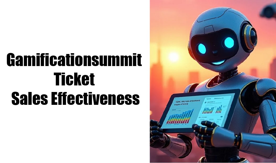 Gamificationsummit Ticket Sales Effectiveness
