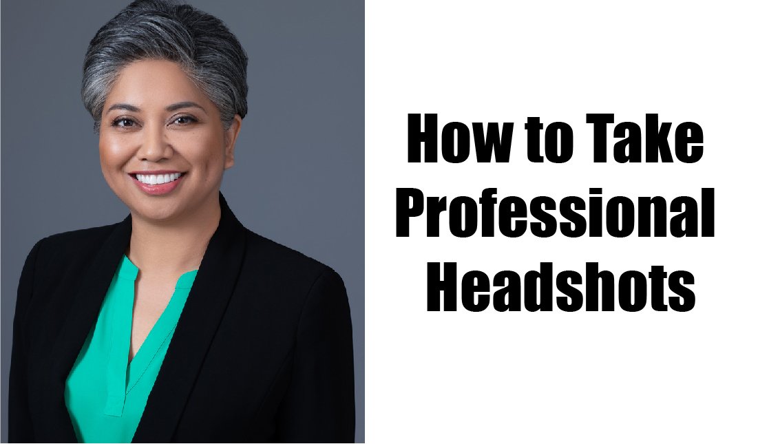 How to Take Professional Headshots