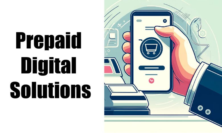 Prepaid Digital Solutions