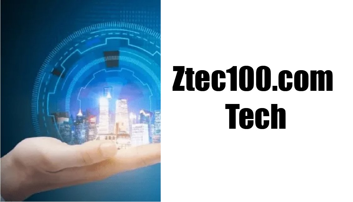 Ztec100.com Tech
