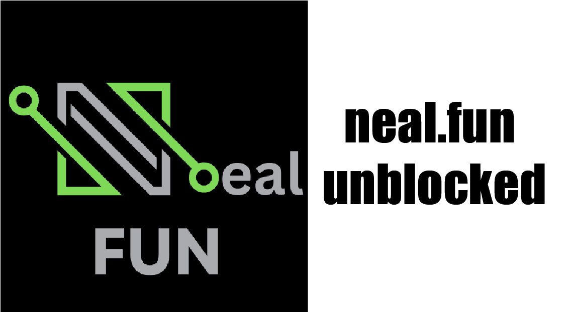 Neal.fun Unblocked